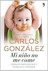 Mi niño no me come by Carlos  González