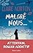 Malgré nous... by Claire Norton