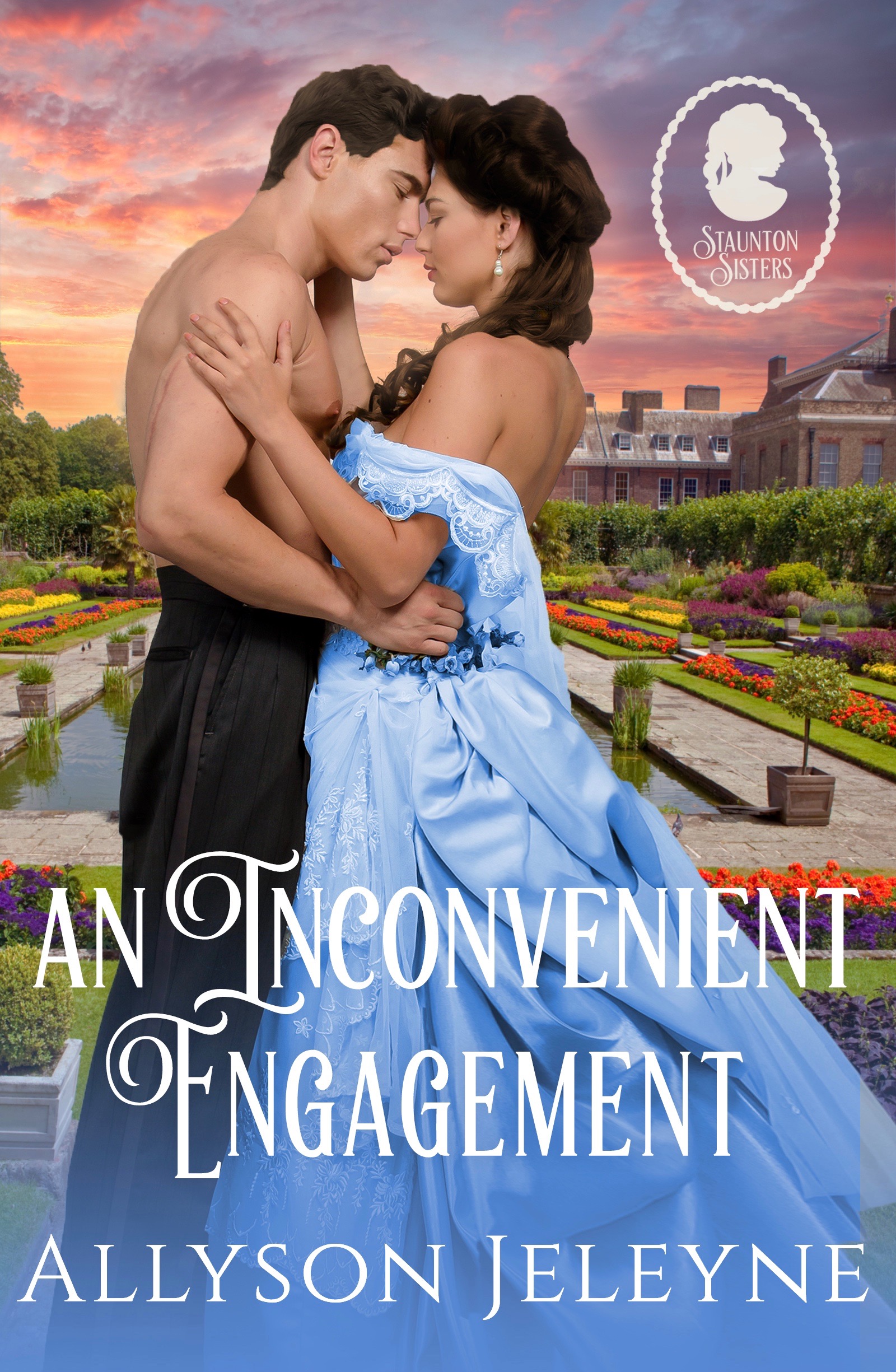 An Inconvenient Engagement (Staunton Sisters, #3)