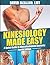 Kinesiology Made Easy: A Qu...