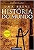 Uma Breve História do Mundo