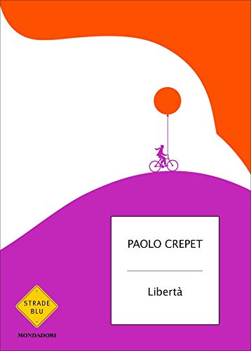 Libertà (Italian Edition)