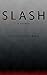 Slash