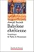 Babylone chrétienne by Joseph Yacoub