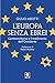 L'Europa senza ebrei: L'ant...