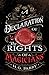 A Declaration of the Rights of Magicians (The Shadow Histories #1)