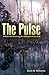 The Pulse (The Pulse #1)