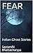 FEAR: Indian Ghost Stories