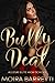 Bully Deal by Moira Barretti