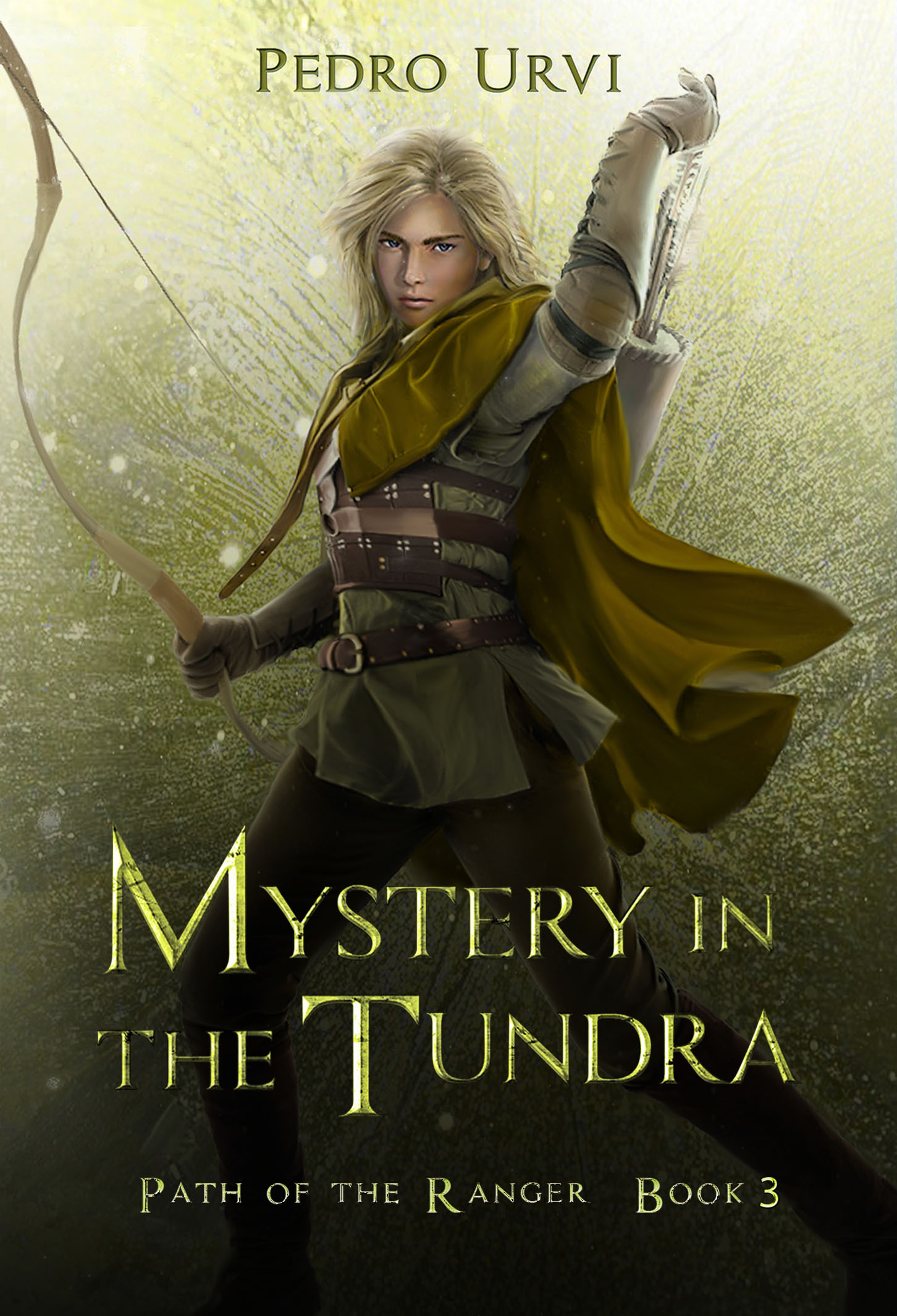 Mystery in the Tundra (Path of the Ranger, #3)