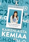 Kaikenlaista kemiaa