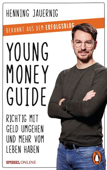 Young Money Guide: Richtig mit Geld umgehen und mehr vom Leben haben (Kindle Edition)