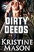Dirty Deeds (Mechanics & Ma...