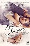 Closer by Melanie Harlow