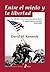 Entre el miedo y la libertad by David M. Kennedy