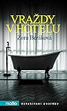 Vraždy v hotelu by Zora Beráková