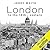 London in the Nineteenth Century: A Human Awful Wonder of God