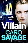 Villain: A heart-stopping addictive crime thriller that you won't be able to put down
