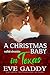 A Christmas Baby in Texas by Eve Gaddy