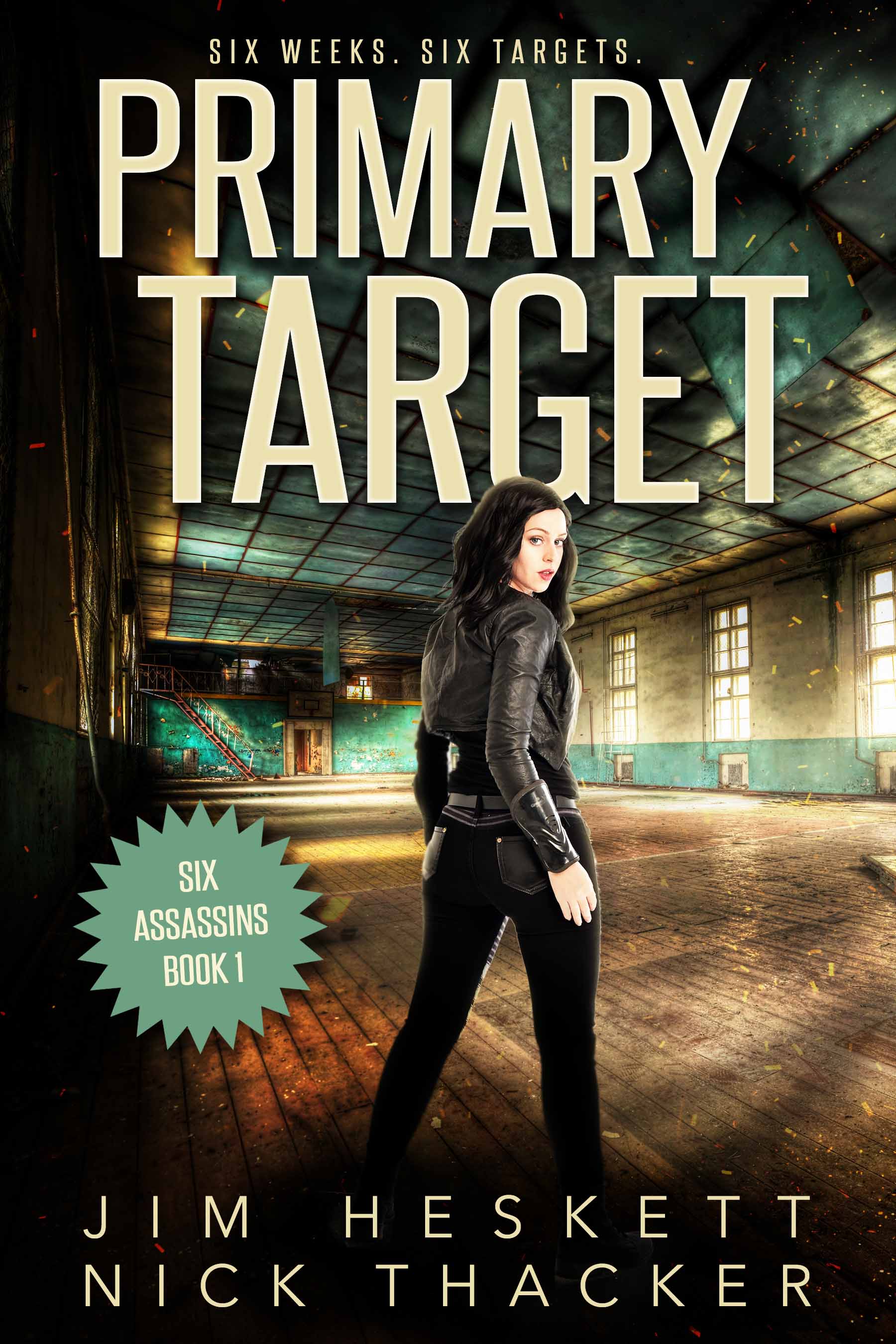 Primary Target (Six Assassins #1)