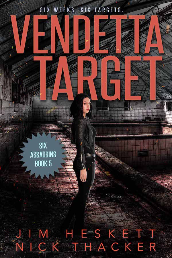 Vendetta Target (Six Assassins, #5)