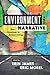 Environment and Narrative: New Directions in Econarratology (THEORY INTERPRETATION NARRATIV)