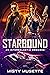 Starbound by Misty Musette