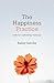 The Happiness Practice by Bailey Gehrke