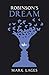 Robinson’s Dream