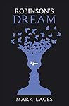 Robinson’s Dream by Mark Lages