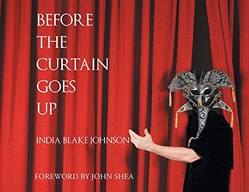 Before the Curtain Goes Up (Paperback)