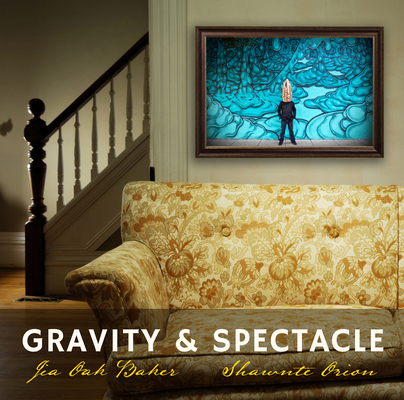 Gravity & Spectacle