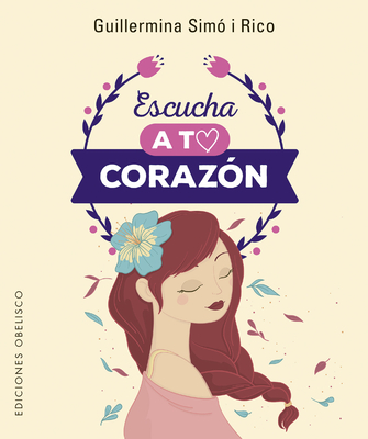 Escucha a tu corazón + cartas (Cartomancia Y Tarot) (Spanish Edition)