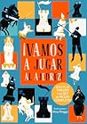 ¡Vamos a jugar al ajedrez! by Josy Bloggs