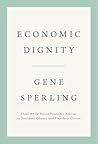 Economic Dignity by Gene Sperling