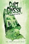 Cult Classic by Eliot Rahal Cult Classic by Eliot Rahal