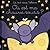 Où est ma chauve-souris ? - Les tout-doux Usborne