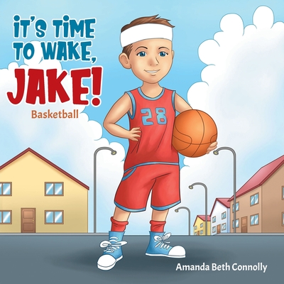 It's Time To Wake, Jake! (Paperback)