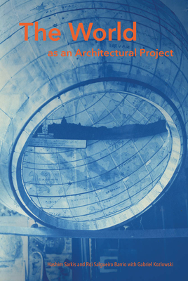 The World as an Architectural Project