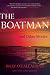 The Boatman and Other Stories: Poignant Irish Literary Stories of Love, Loss, and the Human Spirit