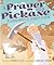A Prayer and a Pickaxe