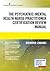 The Psychiatric-Mental Health Nurse Practitioner Certificatio... by Raymond Zakhari DNP  EdM  A...