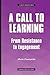 A Call to Learning: From Resistance to Engagement (Wisdom of Practice)