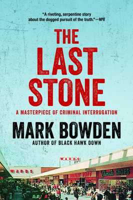 The Last Stone By Mark Bowden