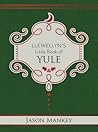 Llewellyn's Little Book of Yule