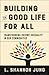 Building the Good Life for All: Transforming Income Inequality in Our Communities
