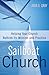 Sailboat Church: Helping Your Church Rethink Its Mission and Practice