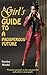 A Girl's Guide to a Prosper...