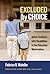 Excluded by Choice: Urban S...