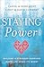 Staying Power: Building a S...
